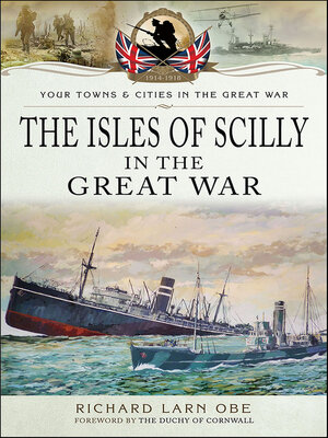 cover image of The Isles of Scilly in the Great War